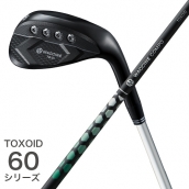 TS-31wedge BLACK with TOXOID 60シリーズ